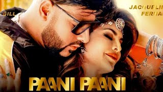 Badshah - Paani Paani | Jacqueline Fernandez | Official Music Video | Aastha Gill