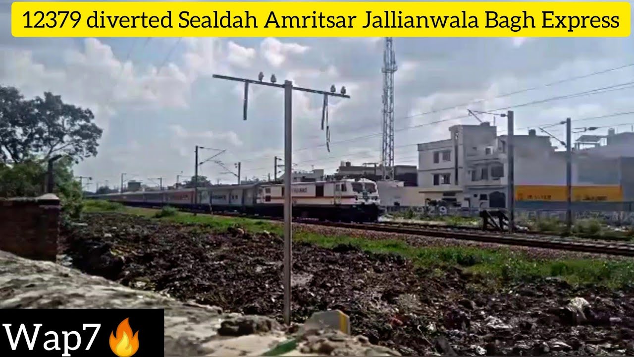 {Route Diverted} 12379 Sealdah Amritsar Jallianwala Bagh Express ...