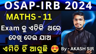 Next ଯାହାର exam ଅଛି ଦେଖି ନିଅ , ଏମିତି ହିଁ ଆସୁଛି  / Maths test- 11 / Maths for OSAP IRB, police 2024