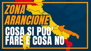 Covid, Zona Arancione: Cosa Si Può Fare E Cosa No - Regole e Restrizioni Valide In Zona Arancione