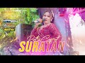 SURATAN PUTRI CEBRET SUPRA NADA PERNIKAHAN IRFA & YOGA KEDUNGBACIN - ANUGRAH AUDIO