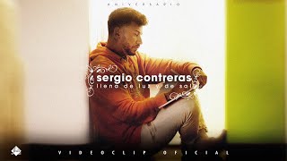 Sergio Contreras ft. Fernando Caro - Llena de luz y de sal (Aniversario)