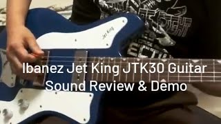 Ibanez Jet King JTK30 Bluestone Guitar Sound Check \u0026 Demo 😎Distortion Part 2 5/14/15