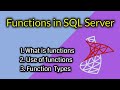 Functions in SQL Server | Types of function | Create and Use function in SQL Server | D.K. Gautam