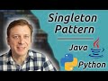 Singleton Pattern in Java and Python