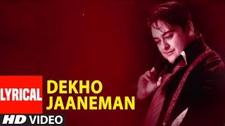 Dekho Jaaneman Lyrical Video Song "Adnan Sami" Super Hit Album "Kisi Din"