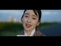 武藤彩未「あなたがくれた今日の日」mv