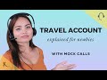 Travel Account Call Center Explained | Tasks, Processes, Mock Calls