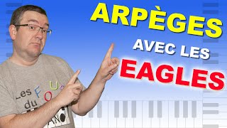 Travailler les arpèges avec les eagles au piano (Hotel California)