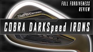 Cobra DARKSpeed Irons Full FORGIVENESS Review