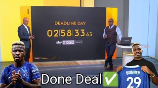 🚨😱SHOCKING DEADLINE DAY!! Victor Osimhen joins Chelsea 💯 for ONLY £120M? 🤯✅