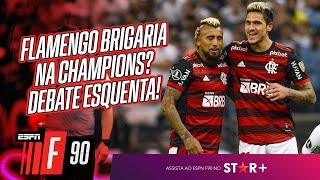 FLAMENGO BRIGARIA NA CHAMPIONS LEAGUE? SORMANI E ZÉ ELIAS PROTAGONIZAM DISCUSSÃO QUENTE NO F90 😱😱