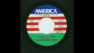 Los Hermanos Prado - Prueba De Amor - America a-011-b