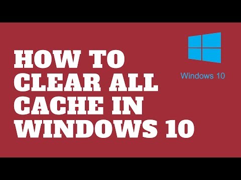 How to Clear All Cache in Windows 10 How to Clear All Cache in Windows 10