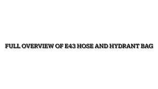 E43 hose and hydrant bag
