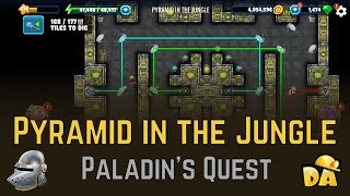 Pyramid in the Jungle - Paladin's Quest - Diggy's Adventure