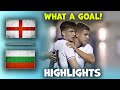 England u19 vs Bulgaria | u19 Euro Championship Qualifiers | Highlights 16-11-2024