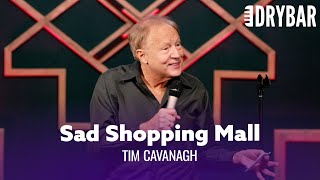 Nothing Is More Depressing Than The Shopping Mall. Tim Cavanagh - Full Special
