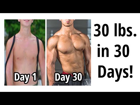 GAIN 30 LBS. OF MUSCLE IN 1 MONTH GAIN 30 LBS. OF MUSCLE IN 1 MONTH