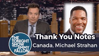 Thank You Notes: Canada, Michael Strahan
