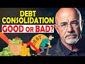 Is Debt Consolidation a Good Thing to Do? Ask Dave Ramsey