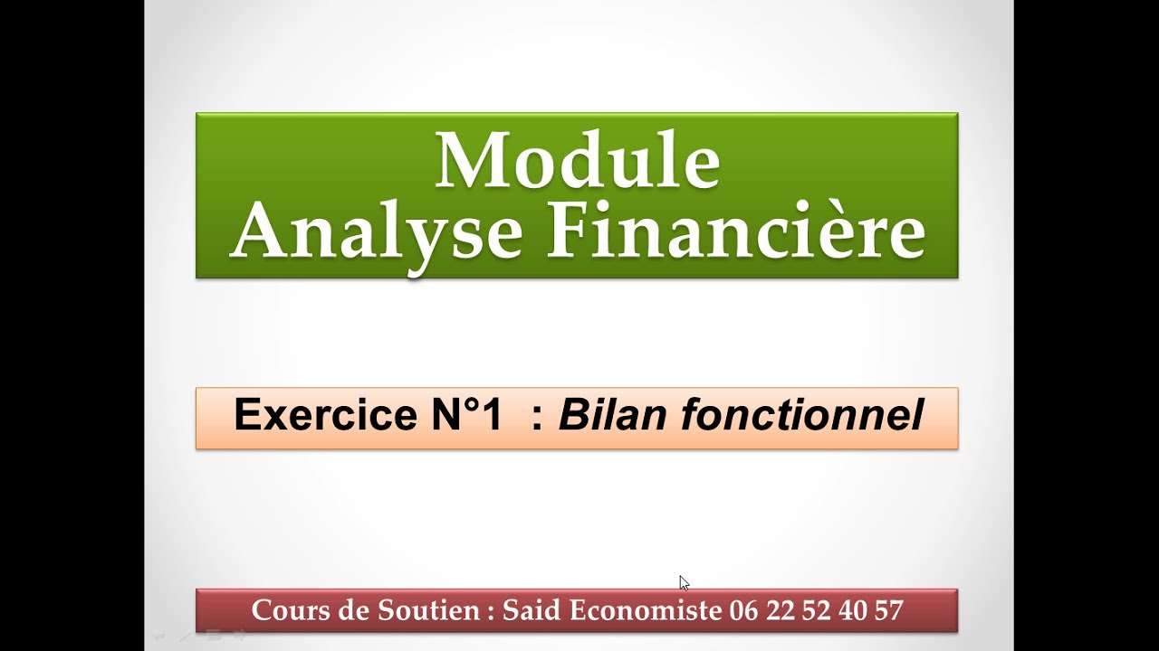 Le Bilan Fonctionnel : Exercice Corrigé N°1 - YouTube