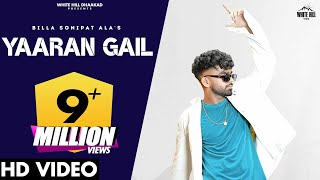 BILLA SONIPAT ALA : Yaaran Gail (Official Video) Guri Nimana | Haryanvi Songs Harayanvi 2022
