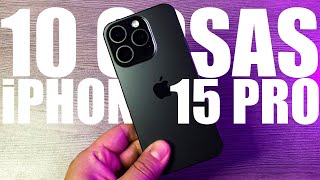 iPhone 15 Pro y las 10 cosas nuevas que tiene ¿Vale la pena comprarlo?