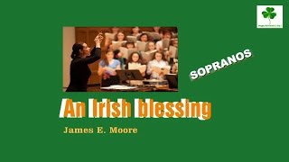 An irish blessing. Soprano