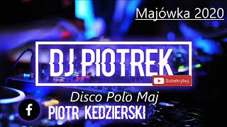 MAJÓWKA 2020 #HITY #NAJNOWSZE!!! #NOWOŚCI!!! DISCO POLO 💗