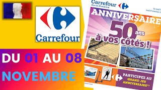 catalogue CARREFOUR du 1 au 8 novembre 2021 ⚠️ Arrivage - FRANCE