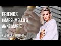 How to play Friends by Marshmello & Anne Marie on Recorder (Tutorial)