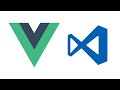 How to Setup Vue.js with VS Code and Fix Formatting and ES Lint Issues