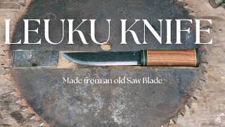 Making a Leuku knife from an Old Saw Blade