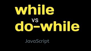 While vs Do While Loop in JavaScript | Difference with Examples | Interview Questions