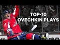 Top 10 Alex Ovechkin Plays Of All Time