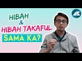 Hibah Dan Hibah Takaful Sama Ka?