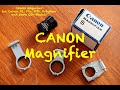 Canon magnifier - focusing aid for the A, T and F systems and some EOS models