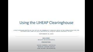 Webinar for Grant Recipients:  Using the LIHEAP Clearinghouse Website