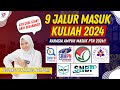 UPDATE JALUR MASUK KULIAH 2024