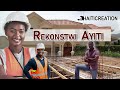 reconstruct haiti haiti news