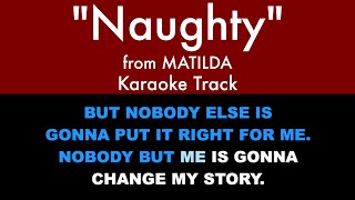 "Naughty" from Matilda: The Musical - Karaoke Track with Lyrics on Screen
