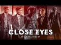 DVRST  CLOSE EYES - Thomas Shelby attitude Edit | Thomas Shelby whatsapp status |