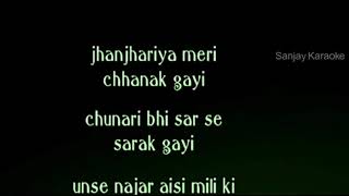 Jhanjariya Meri Chhanak Gayi...Karaoke female version
