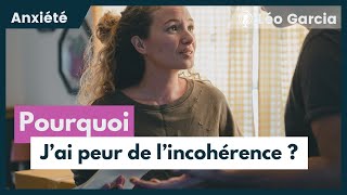 Pourquoi je n'aime pas l'incohérence ?