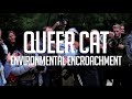 environmental encroachment ee live music paris france queer cat