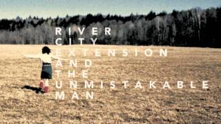 River City Extension - Friends and Family