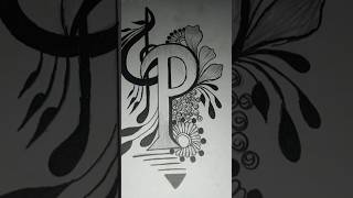 Making a amazing P letter tattoo drawing with pencil #3d #art #drawing #words  #easydrawing #shorts