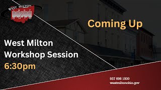 2/25/2025 West Milton Workshop Session