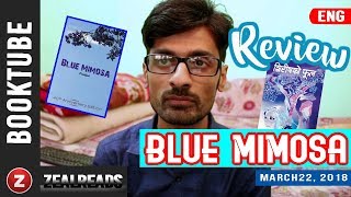 Blue Mimosa by Parijat । Book Review । zealreads